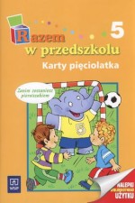 Razem w przedszkolu. Karty pięciolatka 5