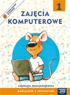 Nowe Już w szkole. Klasa 1, szkoła podstawowa. Zajęcia komputerowe. Podręcznik z ćwiczeniami