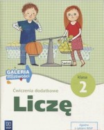 Ćwiczenia dodatkowe. Klasa 2, edukacja wczesnoszkolna. Liczę