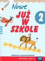 Nowe Już w szkole. Klasa 2, szkoła podstawowa, część 4. Ćwiczenia