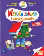 Wesoła szkoła i przyjaciele. Klasa 2, szkoła podstawowa, część 2. Karty pracy