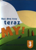 Raz, dwa, trzy, teraz my! Klasa 3, edukacja wczesnoszkolna. Pakiet (Box)