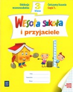 Wesoła szkoła i przyjaciele. Klasa 3, szkoła podstawowa, część 1. Ćwiczymy liczenie