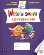 Wesoła szkoła i przyjaciele. Klasa 3, szkoła podstawowa, część 2. Ćwiczymy pisanie