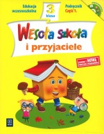 Wesoła szkoła i przyjaciele. Klasa 3, szkoła podstawowa, część 1. Podręcznik