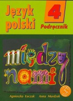 Między nami. Klasa 4, szkoła podstawowa. Język polski. Podręcznik