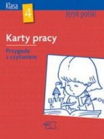 Przygoda z czytaniem. Klasa 4, szkoła podstawowa. Język polski. Karty pracy