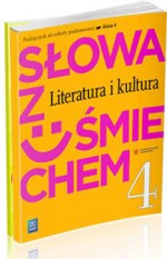 Słowa z uśmiechem. Klasa 4, szkoła podstawowa. Język polski. Podręcznik