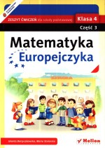 Matematyka Europejczyka. Klasa 4, szkoła podstawowa, część 3. Zeszyt ćwiczeń