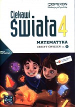 Ciekawi świata. Klasa 4-6, szkoła podstawowa, część 1. Matematyka. Zeszyt ćwiczeń