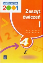 Matematyka 2001. Klasa 4, szkoła podstawowa, część 1. Zeszyt ćwiczeń