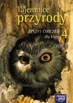 Tajemnice przyrody. Klasa 4, szkoła podstawowa, część 1. Przyroda. Zeszyt ćwiczeń