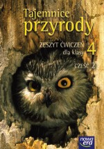 Tajemnice przyrody. Klasa 4, szkoła podstawowa, część 2. Przyroda. Zeszyt ćwiczeń