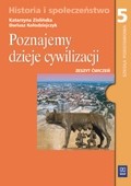 Poznajemy dzieje cywilizacji. Klasa 5, szkoła podstawowa. Historia. Zeszyt ćwiczeń