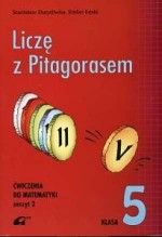 Liczę z PItagorasem. Klasa 5, szkoła podstawowa, zeszyt 2. Matematyka. Ćwiczenia