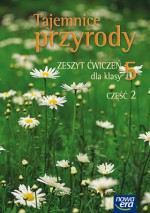 Tajemnice przyrody. Klasa 5, szkoła podstawowa, część 2. Przyroda. Zeszyt ćwiczeń