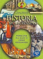 Podróże w czasie. Klasa 6, szkoła podstawowa. Historia i społeczeństwo. Podręcznik