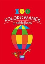 100 kolorowanek z naklejkami. Zeszyt 2