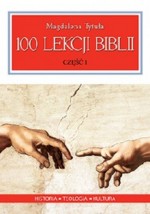 100 Lekcji Biblii. Część I