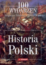 100 wydarzeń. Historia Polski