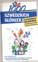 1000 szwedzkich słów(ek) Ilustrowany słownik szwedzko polski polsko szwedzki