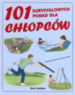 101 survivalowych porad dla chłopców