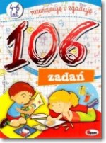 106 zadań. Rozwiązuję i zgaduję 4-6 lat