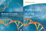 Biologia na czasie. Szkoły ponadgimnazjalne. Podręcznik + karty pracy. Zakres podstawowy