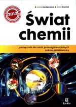 Świat chemii. Klasa 1, liceum. Zakres podstawowy. Podręcznik