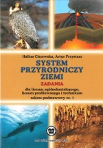 System przyrodniczy Ziemi. Część 1. Geografia. Zadania. Zakres podstawowy