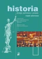 Historia. Klasa 1, liceum, część 1. Dzieje państwa i prawa. Podręcznik