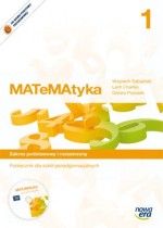 Matematyka. Klasa 1, szkoły ponadgimnazjalne. Podręcznik. Zakres podstawowy i rozszerzony (+CD)