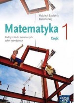 Matematyka. Klasa 1-3, zasadnicza szkoła zawodowa. Podręcznik