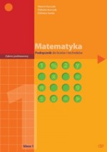 Matematyka. Klasa 1, liceum. Podręcznik. Zakres podstawowy