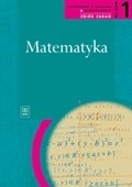 Matematyka. Klasa 1, liceum. Zbiór zadań. Zakres podstawowy