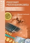 Podstawy przedsiębiorczości. Zeszyt ćwiczeń. Liceum, Technikum