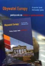 Obywatel Europy. Liceum. Wiedza o społeczeństwie. Podręcznik. Zakres podst. i rozsz. + dodatek