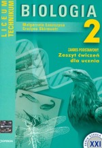 Biologia. Liceum, część 2. Zeszyt ćwiczeń. Zakres podstawowy.