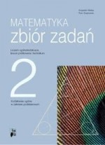 Matematyka. Liceum, część 2. Zbiór zadań