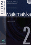 Szkoła XXI. Liceum, część 2. Matematyka. Zbiór zadań. Zakres rozszerzony