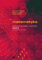 Matematyka. Klasa 2, liceum. Podręcznik. Zakres podstawowy i rozszerzony