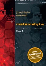 Matematyka. Klasa 2, liceum. Zbiór zadań. Zakres podstawowy i rozszerzony