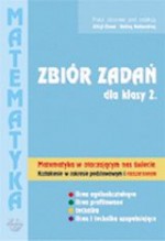 Matematyka w otaczającym nas świecie. Klasa 2, liceum. Zbiór zadań. Zakres podstawowy i rozszerzony