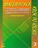 Matematyka kl.2 LO Zbiór zadań zakres.rozszerzony