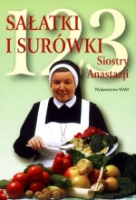 123 Sałatki i surówki siostry Anastazji