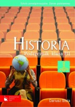 Historia. Klasa 3, liceum. Podręcznik. Zakres podstawowy