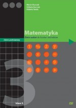 Matematyka. Klasa 3, liceum. Zbiór zadań. Zakres podstawowy