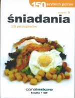 150 szybkich potraw część 3 - Śniadania ( Książka + DVD )