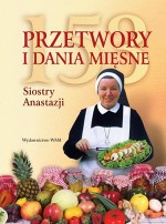 153 przetwory i dania mięsne siostry Anastazji