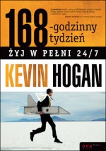 168-godzinny tydzień. Żyj w pełni 24/7